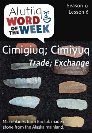 Alutiiq Word of the Week-August 4