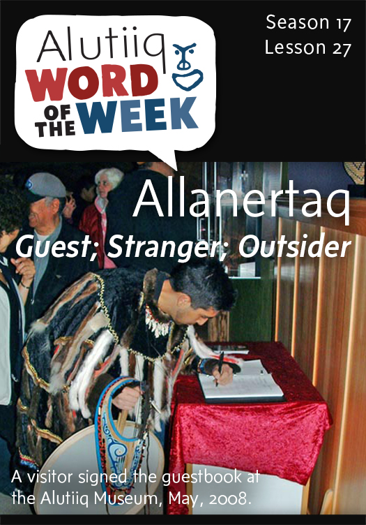 Guest-Alutiiq Word of the Week-December 28, 2014