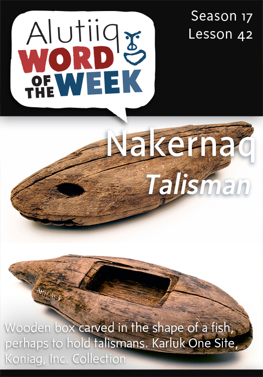 Talisman-Alutiiq Word of the Week-April 12