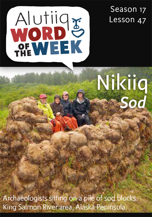 Sod-Alutiiq Word of the Week-May 17