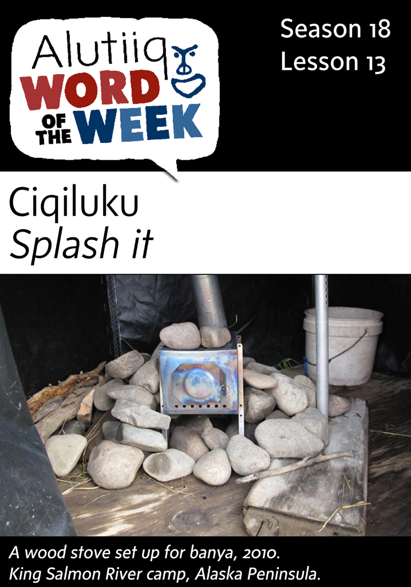 Splash it-Alutiiq Word of the Week-September 20