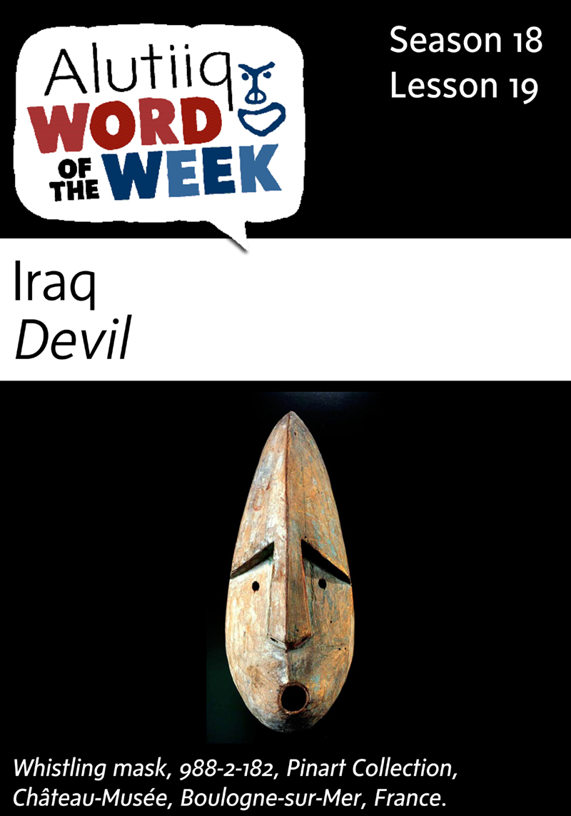 Devil-Alutiiq Word of the Week-November 1