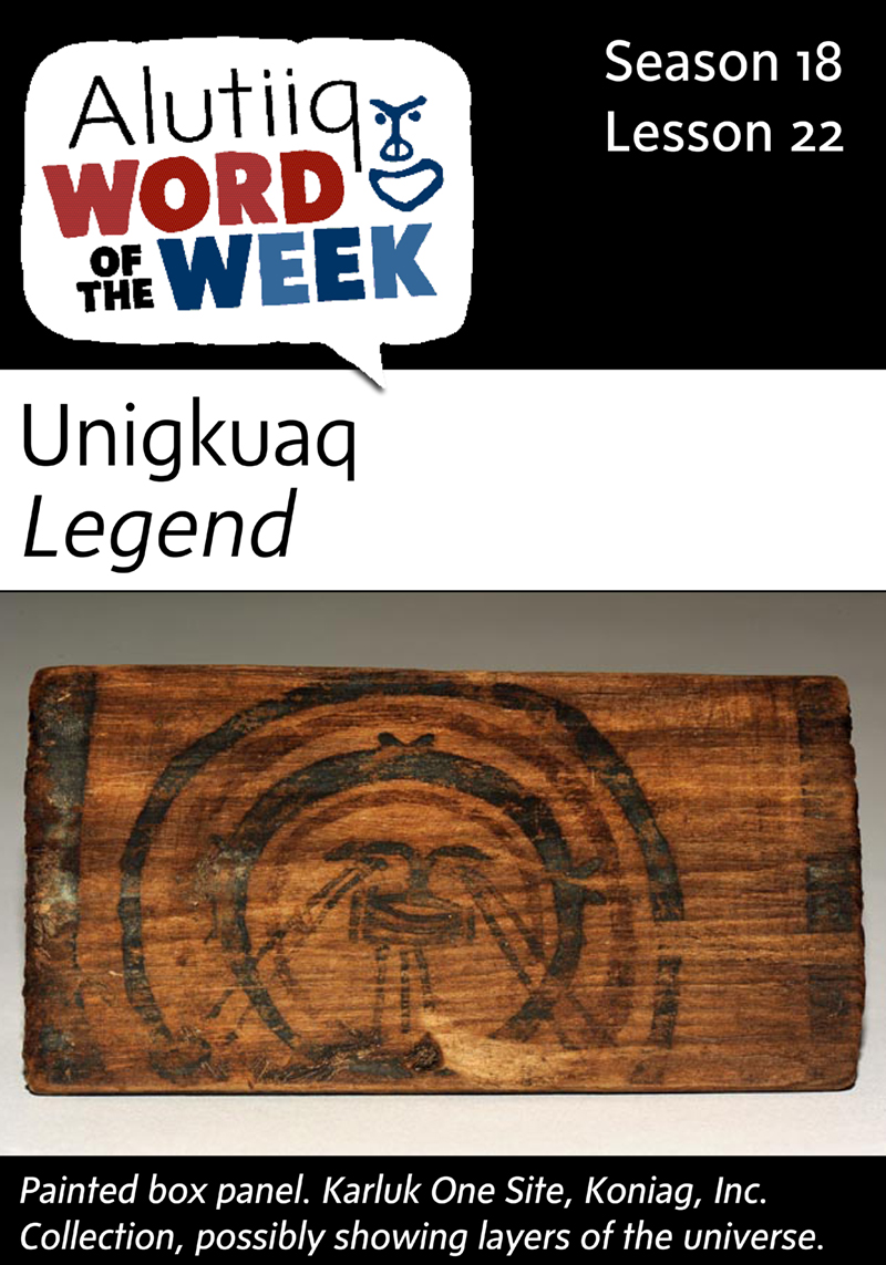 Legend-Alutiiq Word of the Week-November 23