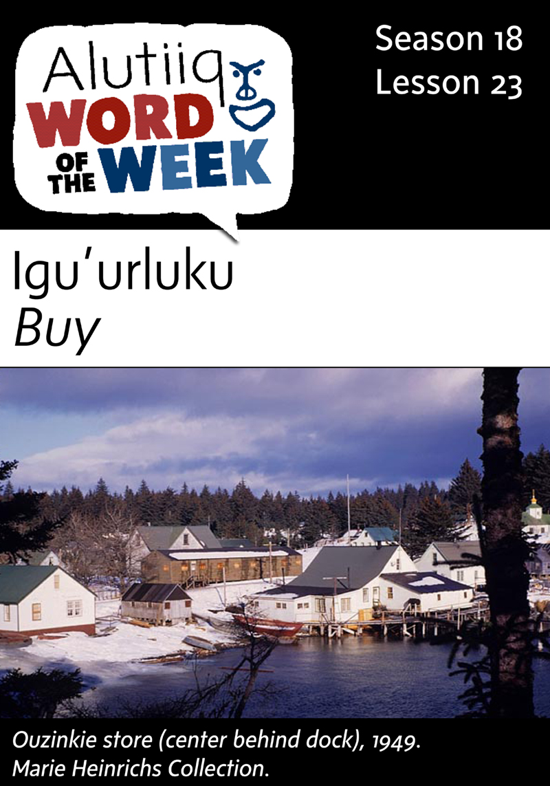 Buy-Alutiiq Word of the Week-November 30