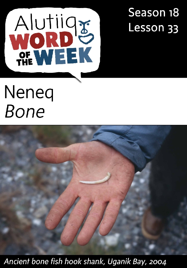 Bone-Alutiiq Word of the Week-February 7