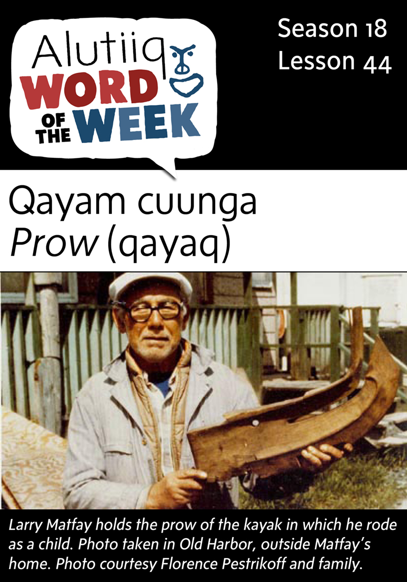 Bow, Prow-Alutiiq Word of the Week-April 24th