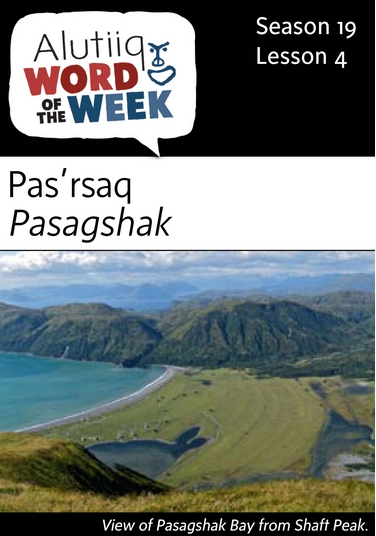 Pasagshak-Alutiiq Word of the Week-July 24th
