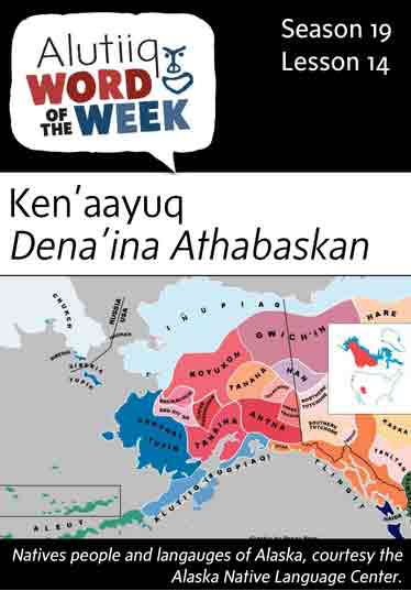 Dena’ina Athabaskan-Alutiiq Word of the Week-October 2nd