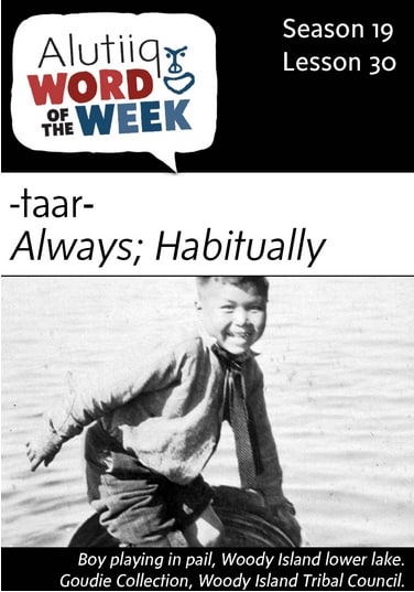 Always-Alutiiq Word of the Week-January 22