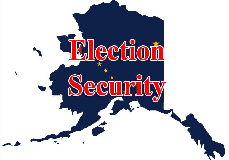 Alaska Praised for Election Security in National Report