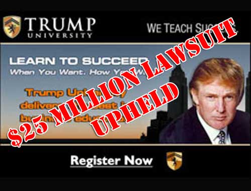 US Court Upholds $25 Million Lawsuit Against Now-Defunct Trump University
