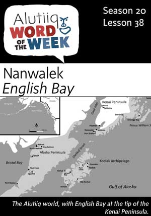 Nanwalek-English Bay-Alutiiq Word of the Week-March 18th