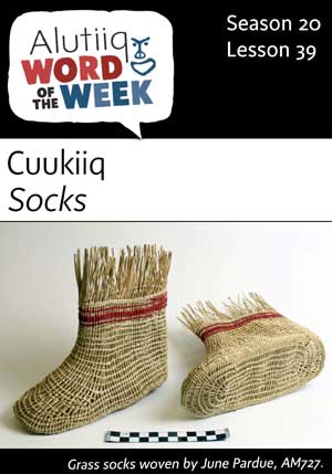 Socks-Alutiiq Word of the Week-March 25th