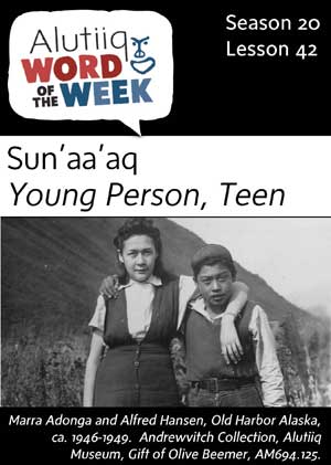 Teen-Alutiiq Word of the Week-April 15