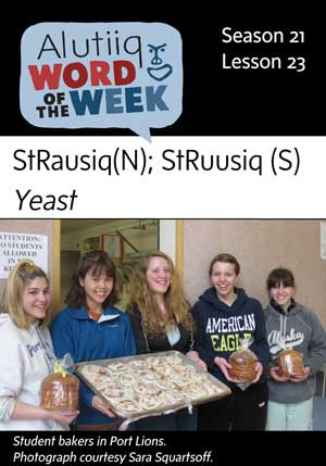 Yeast-Alutiiq Word of the Week-December 2nd