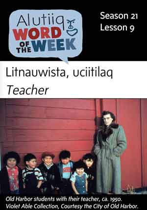 Teacher-Alutiiq Word of the Week-August 26th