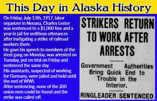 This Day in Alaskan History-July 13th, 1917