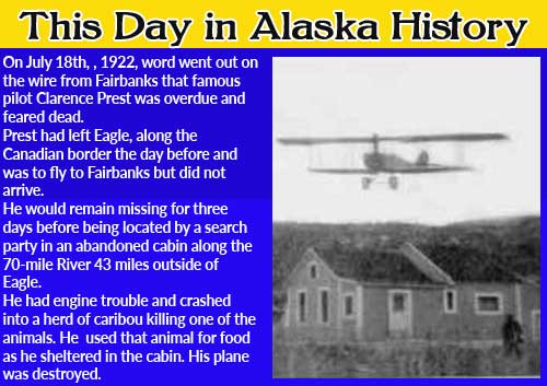 This Day in Alaskan History-July 18th, 1922