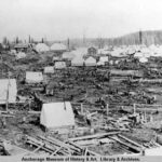 Ship Creek, the tent city, early summer of 1915. Image-Anchorage Museum