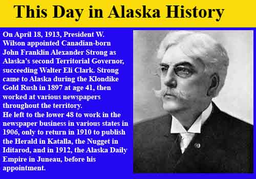 This Day in Alaskan History-April 18th, 1913