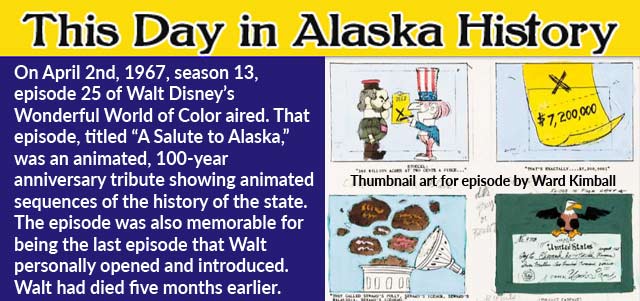 This Day in Alaskan History-April 2nd, 1967