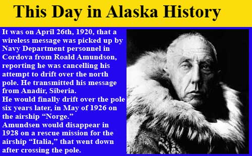 This Day in Alaskan History-April 26th, 1920