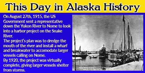 This Day in Alaska History-August 27th, 1915