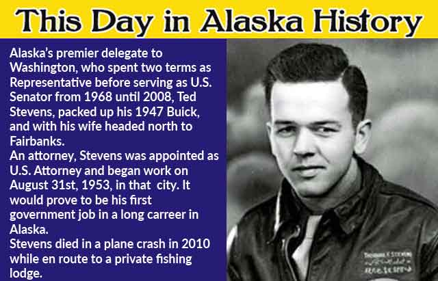 This Day in Alaska History-August 31, 1953