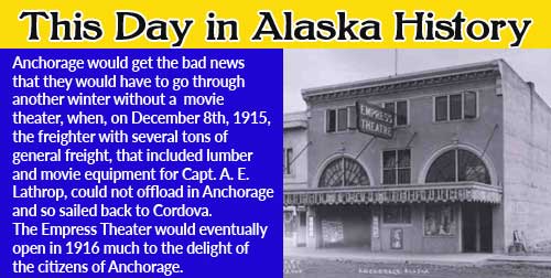 This Day in Alaska History-December 8th, 1915