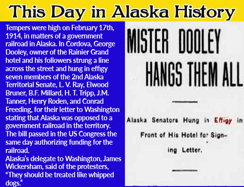 This Day in Alaska History-February 17th, 1914