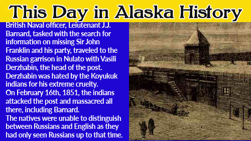 This Day in Alaska History-February 16th, 1851