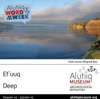 Deep-Alutiiq Word of the Week-September 2