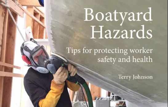 New Handbook on Boatyard Hazards Aims to Improve Safety