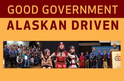 AFN Releases Packed 2019 Convention Agenda Focusing On Good Government, Alaskan Driven