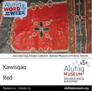 Red-Alutiiq Word of the Week-November 4th