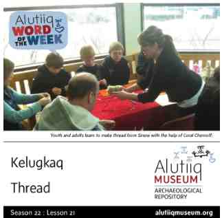 Thread-Alutiiq Word of the Week-November 17th