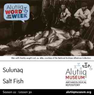 Salt Fish-Alutiiq Word of the Week-January 19th