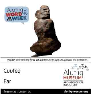 Ear-Alutiiq Word of the Week-February 23rd