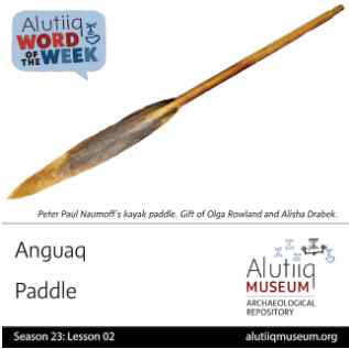 Paddle-Alutiiq Word of the Week-July 5th