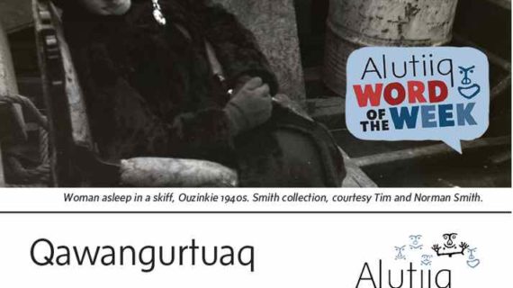 Dream-Alutiiq Word of the Week-January 31st