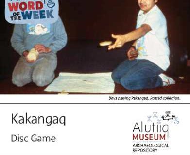 Disc Game-Alutiiq Word  of the Week-February 28th