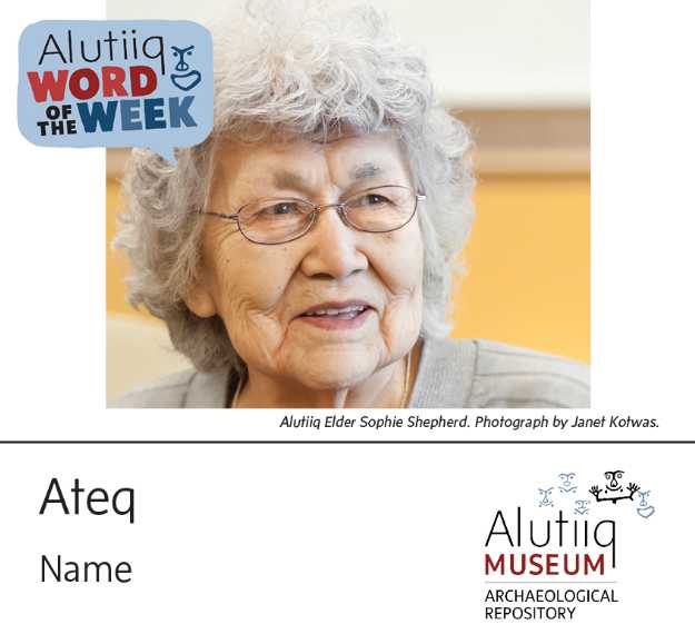 Name-Alutiiq Word of the Week-May 9th