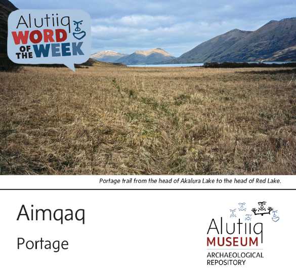 Portage-Alutiiq Word of the Week-June 6th