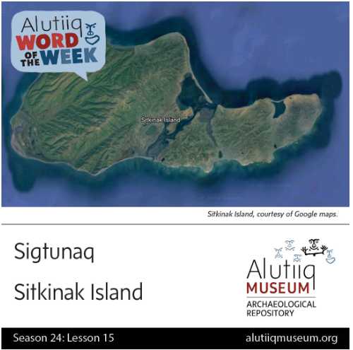 Sitkinak-Alutiiq Word of the Week-October 3rd