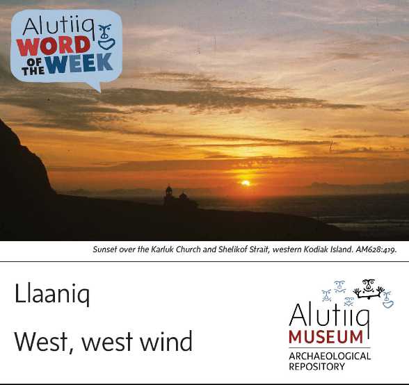 West/West Wind-Alutiiq Word of the Week-October 18th