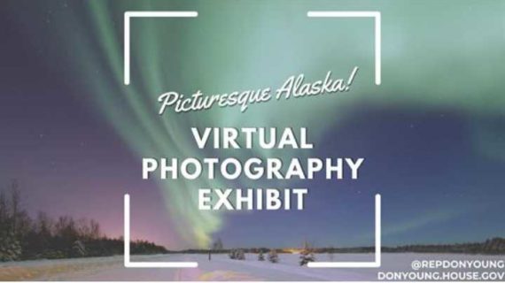 Congressman Don Young Invites Alaskans to Submit Original Photos of Alaska’s Natural, Cultural, and Architectural Wonders