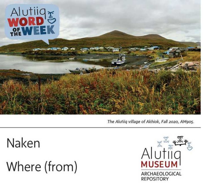 Where From-Alutiiq Word of the Week