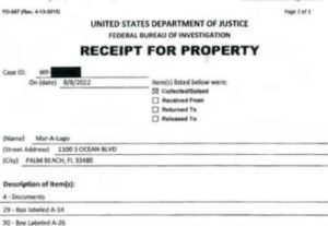 The receipt for property that was seized during the execution of a search warrant by the FBI at former President Donald Trump's Mar-a-Lago