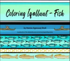Illustration: Cover of Coloring Iqalluut—Fish, by Hanna Sholl
