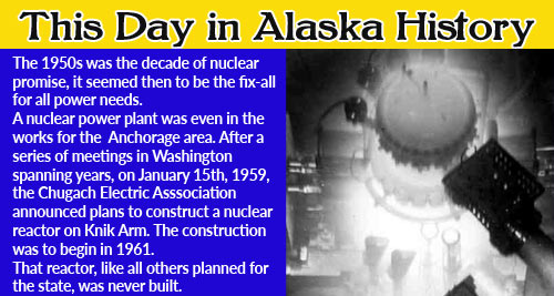 This Day in Alaska History-January 15th, 1959